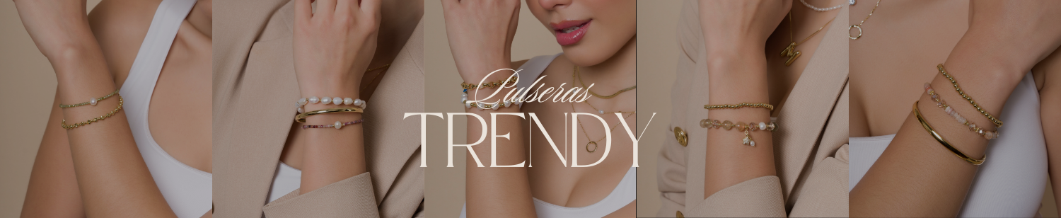 Pulseras Trendy